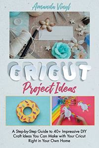 Cricut Project Ideas