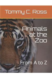 Animals at the Zoo
