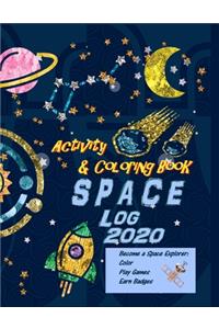 Space Log 2020 Activity and Coloring Book