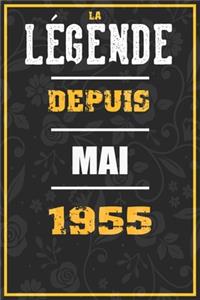 La Légende Depuis MAI 1955