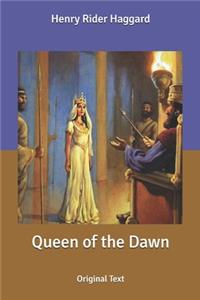 Queen of the Dawn