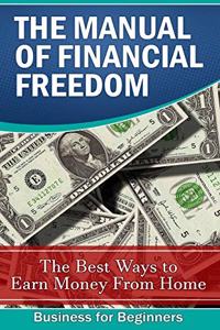 Manual of Financial Freedom