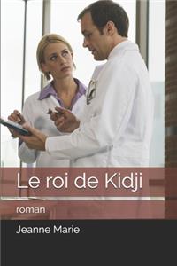 Le roi de Kidji