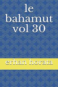 le bahamut vol 30