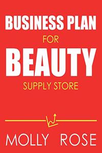 Business Plan For Beauty Supply Store
