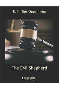 The Evil Shepherd