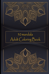 50 mandala adult coloring book