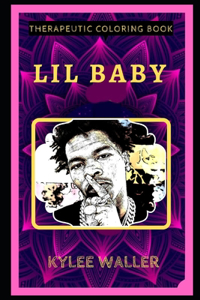 Lil Baby Therapeutic Coloring Book