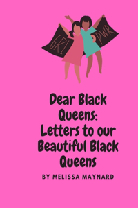 Dear Black Queen