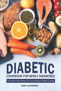 Diabetic Cookbook for Newly Diagnosed