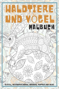 Waldtiere und Vögel - Malbuch - Büffel, Meerschweinchen, Nashorn, Panther und mehr