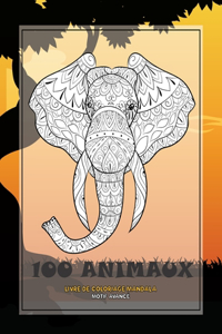 Livre de coloriage Mandala - Motif avancé - 100 animaux