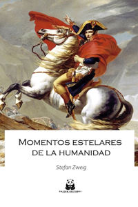 Momentos estelares de la Humanidad