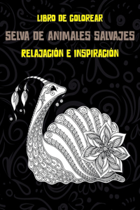 Selva de animales salvajes - Libro de colorear - Relajación e inspiración
