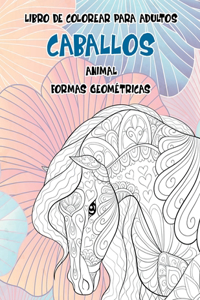 Libro de colorear para adultos - Formas geométricas - Animal - Caballos