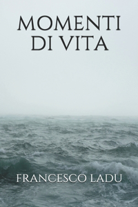 Momenti Di Vita