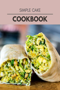 Simple Cake Cookbook