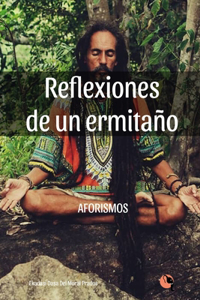 Reflexiones de un ermitaño