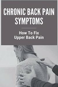 Chronic Back Pain Symptoms