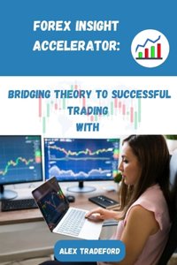 Forex Insight Accelerator