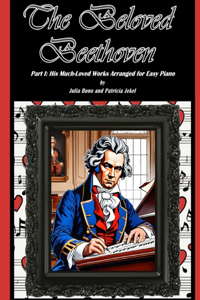 The Beloved Beethoven - Part I