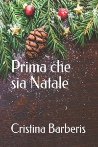 Prima che sia Natale