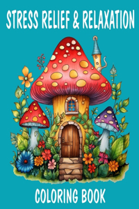 Stress Relief & Relaxation