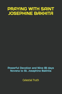 Praying with Saint Josephine Bakhita
