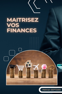 Maîtrisez vos Finances