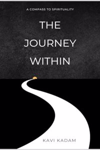 The Journey Within: A Compass to Spirituality