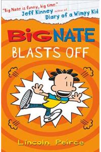Big Nate (8) - Big Nate Blasts off