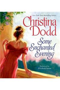 Some Enchanted Evening