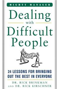 Dealing with Difficult People