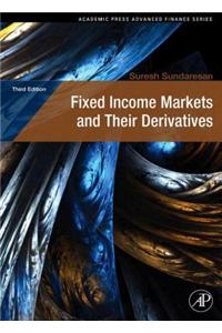Fixed Income Markets and Their Derivatives