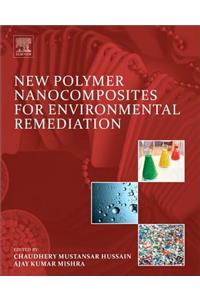 New Polymer Nanocomposites for Environmental Remediation