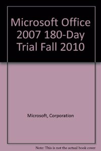 Microsoft Office 2007 180-day Trial Fall 2010