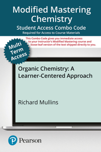 Modified Mastering Chemistry with Pearson Etext -- Combo Access Card -- For Organic Chemistry