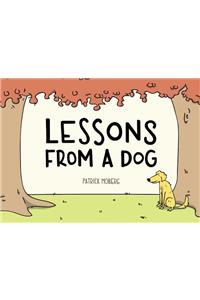 Lessons from a Dog