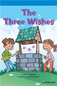 Storytown: On Level Reader Teacher's Guide Grade 4 the Three Wishes