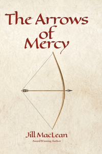 Arrows of Mercy