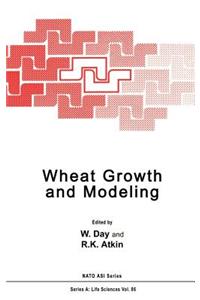 Wheat Growth and Modelling