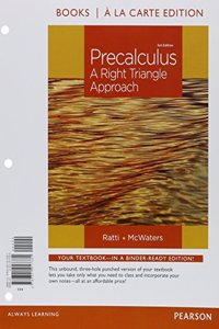 Precalculus: A Right Triangle Approach, Books a la Carte Edition