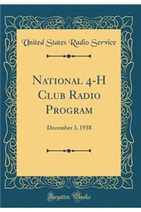 National 4-H Club Radio Program