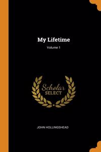 MY LIFETIME; VOLUME 1