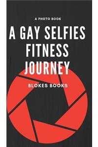 A gay selfies fitness journey