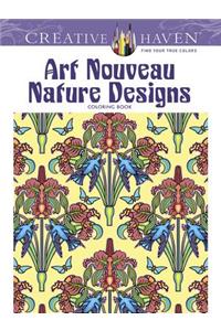 Creative Haven Art Nouveau Nature Designs Coloring Book