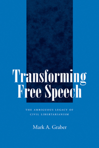 Transforming Free Speech