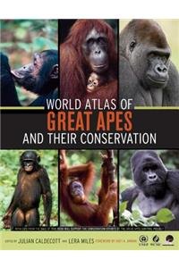World Atlas of Great Apes and their Conservation