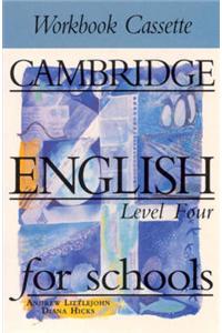 Cambridge English for Schools 4 Workbook Cassette