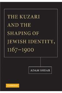 Kuzari and the Shaping of Jewish Identity, 1167-1900